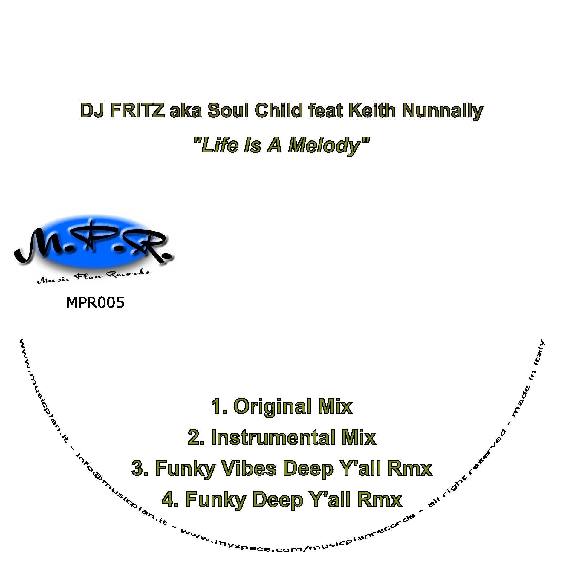 Life Is A Melody (incl. Dj Rico Remix)
